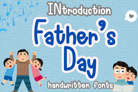 Father’s Day Font: A Handwritten Typeface for Crafters