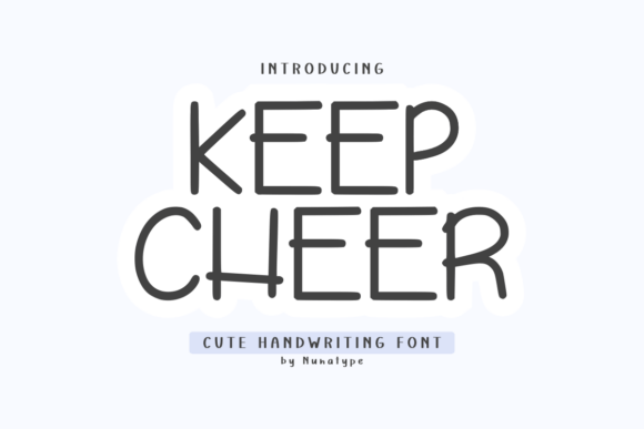 Keep Cheer Font: Elevate Your Brand Visuals