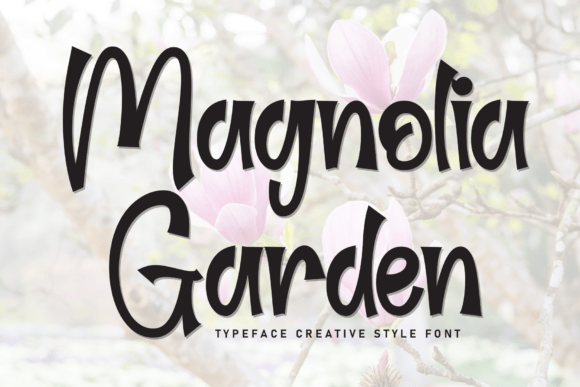 Magnolia Garden Font: A Warm Handwritten Typeface